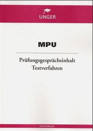 Buchcover MPU - Prüfungsgesprächsinhalt | Melanie Eberhardt | EAN 9783933562098 | ISBN 3-933562-09-0 | ISBN 978-3-933562-09-8