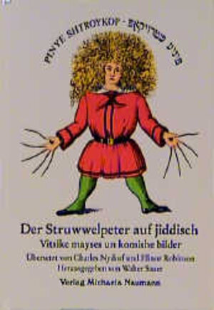 Buchcover Der Struwwelpeter auf Jiddisch | Charles Nydorf | EAN 9783933575265 | ISBN 3-933575-26-5 | ISBN 978-3-933575-26-5