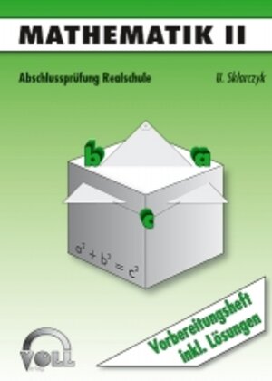 Buchcover Abschlussprüfung Realschule / Mathematik II | Uwe Sklarczyk | EAN 9783933624024 | ISBN 3-933624-02-9 | ISBN 978-3-933624-02-4