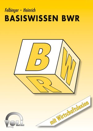 Buchcover Basiswissen BWR | Felbinger | EAN 9783933624543 | ISBN 3-933624-54-1 | ISBN 978-3-933624-54-3