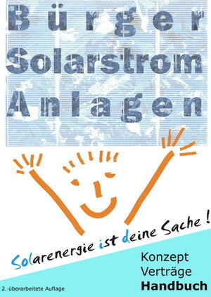 Buchcover Handbuch Bürger-Solarstromanlagen | Björn Hemmann | EAN 9783933634108 | ISBN 3-933634-10-5 | ISBN 978-3-933634-10-8