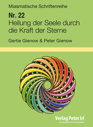 Buchcover Heilung der Seele durch die Kraft der Sterne | Peter Gienow | EAN 9783933666772 | ISBN 3-933666-77-5 | ISBN 978-3-933666-77-2
