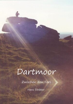 Buchcover Dartmoor - Zwischen den Tors | Hans Sträter | EAN 9783933730107 | ISBN 3-933730-10-4 | ISBN 978-3-933730-10-7