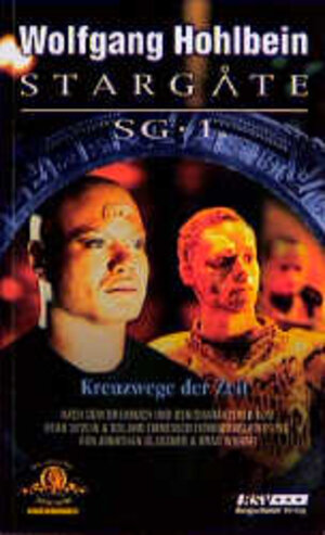 Stargate SG-1, Band 3. Kreuzwege der Zeit