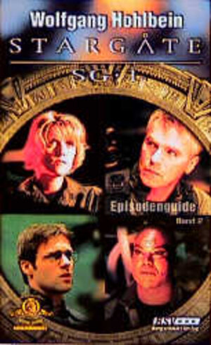 Stargate SG-1. Episodenguide 02