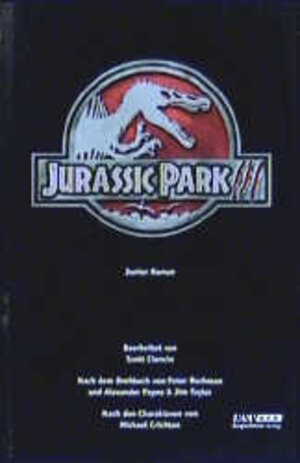 Jurassic Park III. Roman zum Film (Junior Roman)