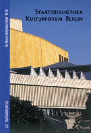 Buchcover Staatsbibliothek Kulturforum Berlin | Jürgen Tietz | EAN 9783933743244 | ISBN 3-933743-24-9 | ISBN 978-3-933743-24-4