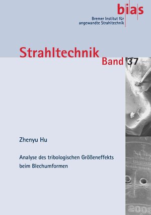 Buchcover Analyse des tribologischen Größeneffektes beim Blechumformen | Zhenyu Hu | EAN 9783933762306 | ISBN 3-933762-30-8 | ISBN 978-3-933762-30-6