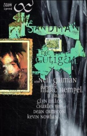 Sandman, Die Gütigen. Bd. 1.