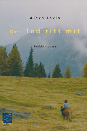 Buchcover Der Tod ritt mit | Alexa Levin | EAN 9783933786036 | ISBN 3-933786-03-7 | ISBN 978-3-933786-03-6