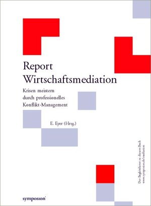 Buchcover Report Wirtschaftsmediation  | EAN 9783933814968 | ISBN 3-933814-96-0 | ISBN 978-3-933814-96-8