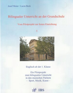 Buchcover Bilingualer Unterricht an der Grundschule - Vom Pilotprojekt zur festen Einrichtung | Josef Meier | EAN 9783933954244 | ISBN 3-933954-24-X | ISBN 978-3-933954-24-4