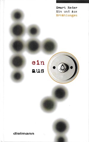 Buchcover Ein und Aus | Ewart Reder | EAN 9783933974754 | ISBN 3-933974-75-5 | ISBN 978-3-933974-75-4