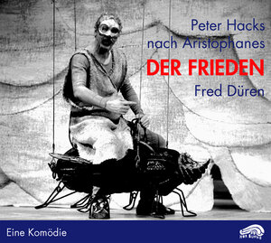 Buchcover Der Frieden | Peter Hacks | EAN 9783934012202 | ISBN 3-934012-20-5 | ISBN 978-3-934012-20-2