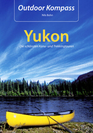Buchcover Yukon | Nils Bohn | EAN 9783934014251 | ISBN 3-934014-25-9 | ISBN 978-3-934014-25-1