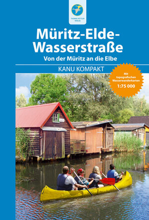 Buchcover Kanu Kompakt Müritz-Elde-Wasserstraße | Bernhard Nentwich | EAN 9783934014596 | ISBN 3-934014-59-3 | ISBN 978-3-934014-59-6