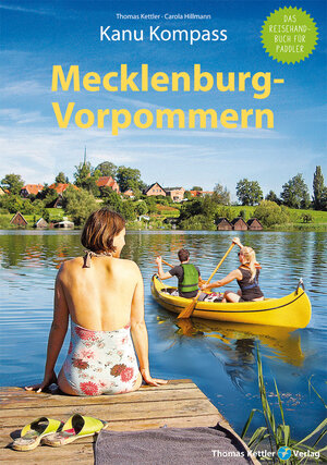 Buchcover Kanu Kompass Mecklenburg-Vorpommern | Thomas Kettler | EAN 9783934014794 | ISBN 3-934014-79-8 | ISBN 978-3-934014-79-4
