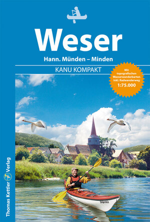 Buchcover Kanu Kompakt Weser | Stefan Schorr | EAN 9783934014992 | ISBN 3-934014-99-2 | ISBN 978-3-934014-99-2