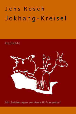 Buchcover Jokhang-Kreisel | Jens Rosch | EAN 9783934015517 | ISBN 3-934015-51-4 | ISBN 978-3-934015-51-7