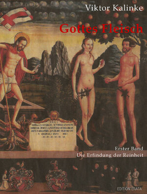 Buchcover Gottes Fleisch 1 | Viktor Kalinke | EAN 9783934015593 | ISBN 3-934015-59-X | ISBN 978-3-934015-59-3