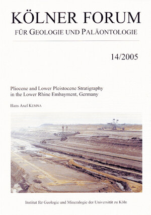 Buchcover Pliocene and Lower Pleistocene Stratigraphy in the Lower Rhine Embayment, Germany | Hans A Kemna | EAN 9783934027176 | ISBN 3-934027-17-2 | ISBN 978-3-934027-17-6