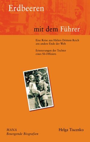 Buchcover Erdbeeren mit dem Führer | Helga Tiscenko | EAN 9783934031364 | ISBN 3-934031-36-6 | ISBN 978-3-934031-36-4