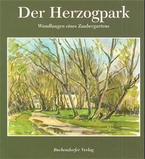 Buchcover Der Herzogpark | Klaus Bäumler | EAN 9783934036178 | ISBN 3-934036-17-1 | ISBN 978-3-934036-17-8