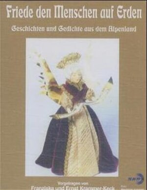 Buchcover Friede den Menschen auf Erden | Ernst Krammer-Keck | EAN 9783934044265 | ISBN 3-934044-26-3 | ISBN 978-3-934044-26-5