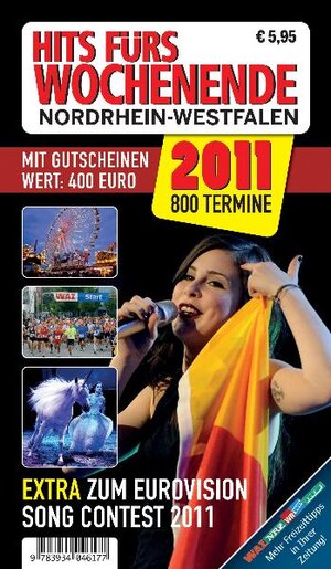 Buchcover Hits fürs Wochenende Nordrhein-Westfalen 2011  | EAN 9783934046177 | ISBN 3-934046-17-7 | ISBN 978-3-934046-17-7