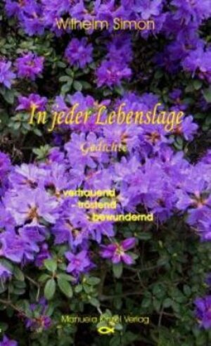Buchcover In jeder Lebenslage | Wilhelm Simon | EAN 9783934071360 | ISBN 3-934071-36-8 | ISBN 978-3-934071-36-0