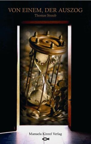 Buchcover Von einem der auszog | Thomas Straub | EAN 9783934071964 | ISBN 3-934071-96-1 | ISBN 978-3-934071-96-4