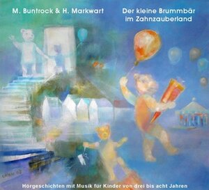 Buchcover Der kleine Brummbär im Zahnzauberland | Martin Buntrock | EAN 9783934091245 | ISBN 3-934091-24-5 | ISBN 978-3-934091-24-5