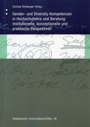 Buchcover Gender- und Diversity-Kompetenzen in Hochschullehre und Beratung  | EAN 9783934105409 | ISBN 3-934105-40-8 | ISBN 978-3-934105-40-9