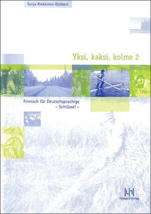 Buchcover Yksi, kaksi, kolme 2. Finnisch für Deutschsprachige | Senja Riekkinen-Gebbert | EAN 9783934106321 | ISBN 3-934106-32-3 | ISBN 978-3-934106-32-1