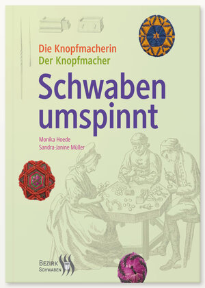 Buchcover Schwaben umspinnt | Monika Hoede | EAN 9783934113190 | ISBN 3-934113-19-2 | ISBN 978-3-934113-19-0
