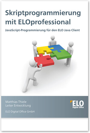 Buchcover Skriptprogrammierung mit ELOprofessional | Matthias Thiele | EAN 9783934150539 | ISBN 3-934150-53-5 | ISBN 978-3-934150-53-9