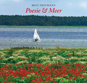 Buchcover Poesie & Meer | Rico Nestmann | EAN 9783934162051 | ISBN 3-934162-05-3 | ISBN 978-3-934162-05-1