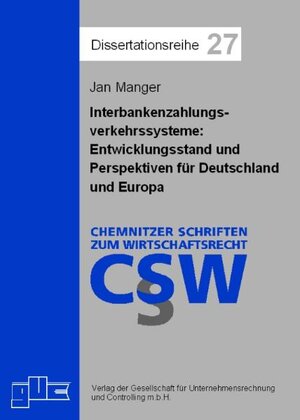 Buchcover Interbankenzahlungsverkehrssysteme führender Industrieländer | Jan Manger | EAN 9783934235601 | ISBN 3-934235-60-3 | ISBN 978-3-934235-60-1
