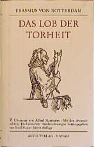 Buchcover Das Lob der Torheit | Erasmus von Rotterdam | EAN 9783934236202 | ISBN 3-934236-20-0 | ISBN 978-3-934236-20-2