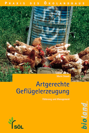 Buchcover Artgerechte Geflügelerzeugung  | EAN 9783934239166 | ISBN 3-934239-16-1 | ISBN 978-3-934239-16-6