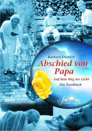 Buchcover Abschied von Papa | Barbara Dietrich | EAN 9783934254558 | ISBN 3-934254-55-1 | ISBN 978-3-934254-55-8