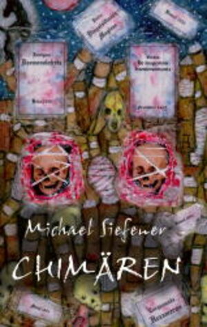 Buchcover Chimären | Michael Siefener | EAN 9783934273030 | ISBN 3-934273-03-3 | ISBN 978-3-934273-03-0