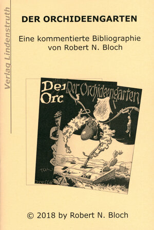 Buchcover Der Orchideengarten | Robert N. Bloch | EAN 9783934273801 | ISBN 3-934273-80-7 | ISBN 978-3-934273-80-1