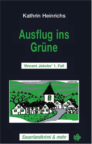 Buchcover Ausflug ins Grüne | Kathrin Heinrichs | EAN 9783934327160 | ISBN 3-934327-16-8 | ISBN 978-3-934327-16-0