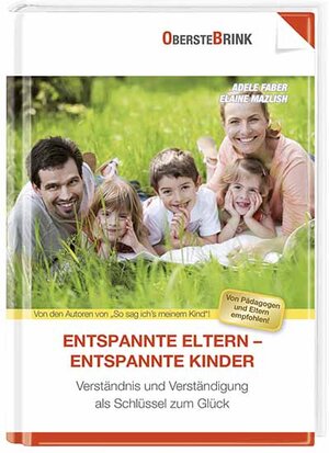 Buchcover Entspannte Eltern - entspannte Kinder | Adele Faber | EAN 9783934333642 | ISBN 3-934333-64-8 | ISBN 978-3-934333-64-2