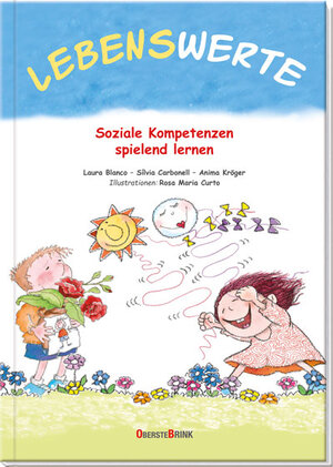 Buchcover Lebenswerte | Laura Blanco | EAN 9783934333673 | ISBN 3-934333-67-2 | ISBN 978-3-934333-67-3