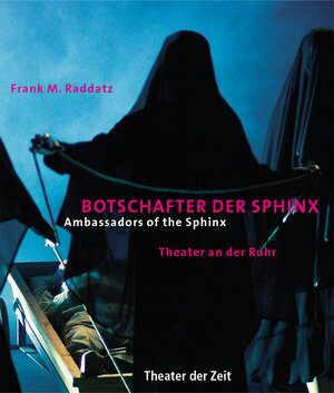 Buchcover Botschafter der Sphinx /Ambassadors of the Sphinx | Frank M Raddatz | EAN 9783934344761 | ISBN 3-934344-76-3 | ISBN 978-3-934344-76-1