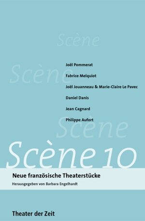 Buchcover Scène 10  | EAN 9783934344952 | ISBN 3-934344-95-X | ISBN 978-3-934344-95-2