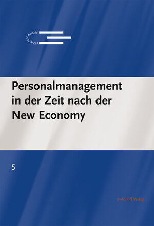 Buchcover Personalmanagement in der Zeit nach der New Economy | EAN 9783934350724 | ISBN 3-934350-72-0 | ISBN 978-3-934350-72-4
