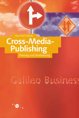 Buchcover Cross Media Publishing | Hans P Fritsche | EAN 9783934358461 | ISBN 3-934358-46-2 | ISBN 978-3-934358-46-1
